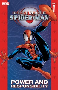 ULTIMATE SPIDER-MAN TP VOL 01 POWER & RESPONSIBILITY