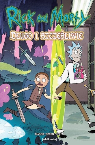 Rick i Morty. Długo i szczęśliwie (9788328155374)
