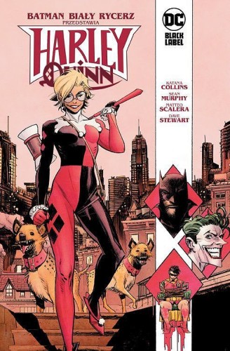 DC Black Label Batman - Biały Rycerz przedstawia Harley Quinn (9788328154216)