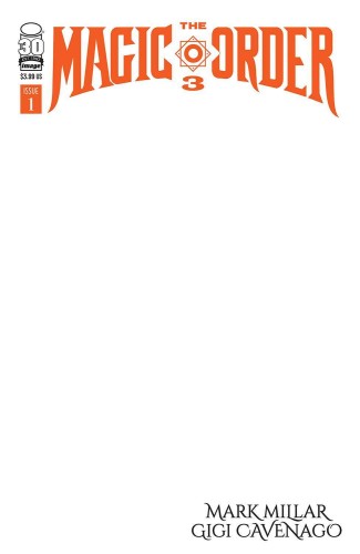 MAGIC ORDER 3 #1 (OF 6) CVR D BLANK SKETCH CVR