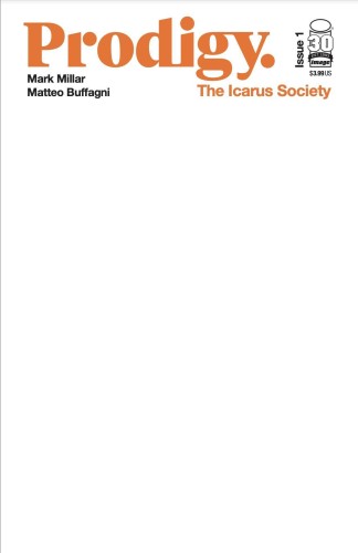 PRODIGY ICARUS SOCIETY #1 (OF 5) CVR D BLANK SKETCH CVR