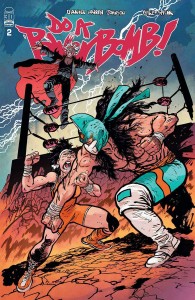 DO A POWERBOMB #2 (OF 7) CVR A JOHNSON