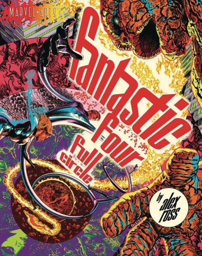 FANTASTIC FOUR FULL CIRCLE ALEX ROSS PX SLIPCASE ED (9781419766343)