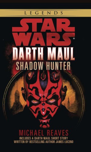 STAR WARS LEGENDS SHADOW HUNTER DARTH MAUL SC (9780593497050)