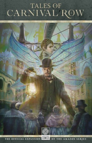 TALES OF CARNIVAL ROW GN (9781681160931)