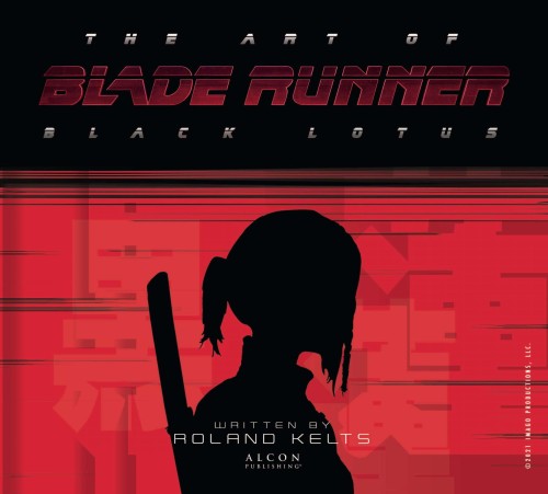ART OF BLADE RUNNER BLACK LOTUS HC (9781789097146)