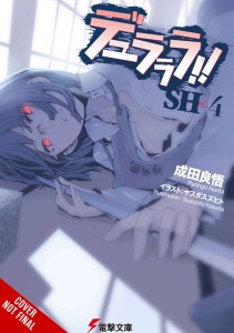 DURARARA SH LIGHT NOVEL SC VOL 04