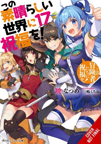 KONOSUBA LIGHT NOVEL SC VOL 17 (9781975343101)