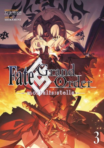 FATE GRAND ORDER MORTALIS STELLA GN VOL 03 (9781646513604)