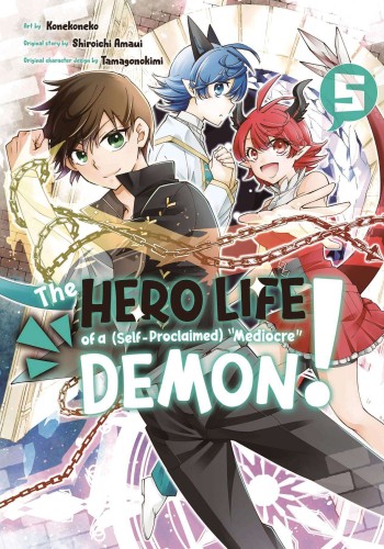 HERO LIFE OF SELF PROCLAIMED MEDIOCRE DEMON GN VOL 05 (9781646513383)