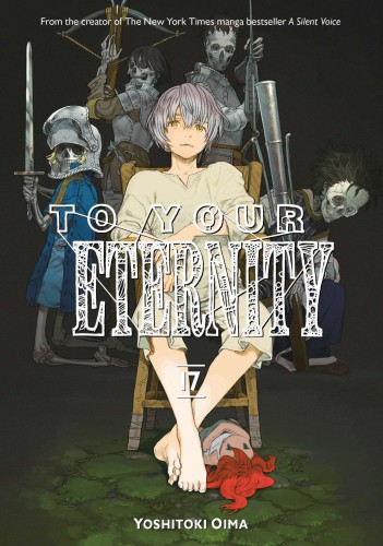 TO YOUR ETERNITY GN VOL 17 (9781646514151)