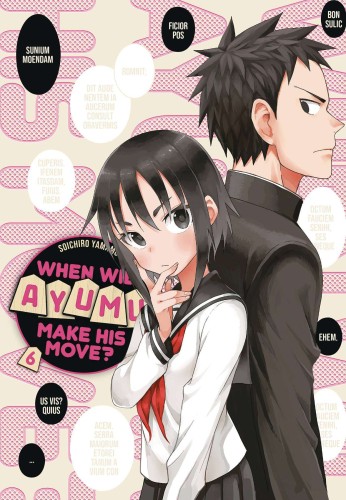 WHEN WILL AYUMU MAKE HIS MOVE GN VOL 06 (9781646515301)