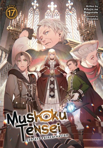 MUSHOKU TENSEI JOBLESS REINCARNATION L NOVEL 17 (9781638582410)