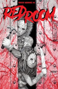 RED ROOM TRIGGER WARNINGS #2 CVR D STEVEN MCNIVEN 15 COPY INCV
