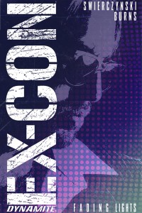 EX-CON TP VOL 01 FADING LIGHTS