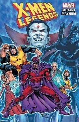 X-MEN LEGENDS TP VOL 02 MUTANT MAYHEM (9781302928056)