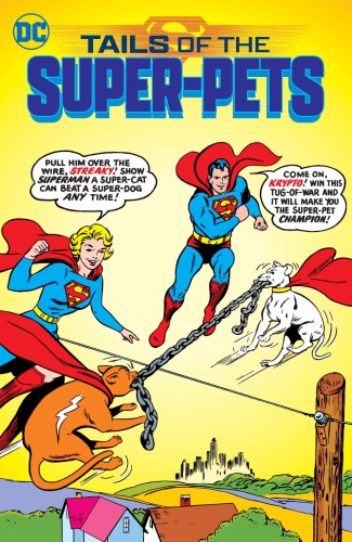 TAILS OF THE SUPER PETS TP (9781779513397)