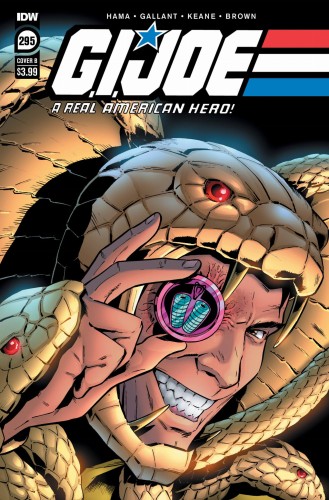 GI JOE A REAL AMERICAN HERO #295 CVR B GALLANT