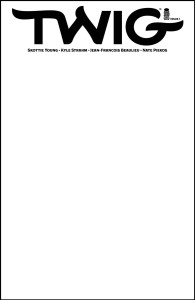 TWIG #1 (OF 5) CVR H BLANK SKETCH CVR