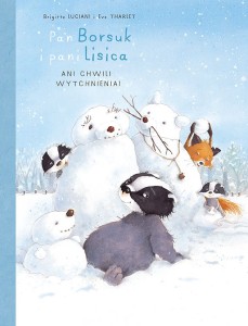 Mój pierwszy komiks 5+. Pan Borsuk i Pani Lisica Tom 4 Ani chwili wytchnienia!