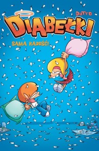 Komiksy są super! Diabełki Tom 2 Sama radość 
