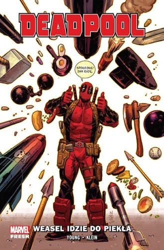 Marvel Fresh - Deadpool Tom 3 Weasel idzie do Piekła (9788328154551)