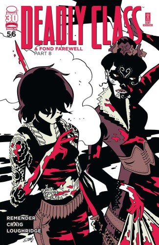 DEADLY CLASS #56 CVR D CHARRETIER