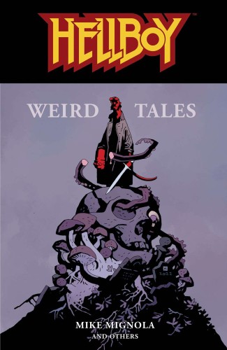 HELLBOY WEIRD TALES TP (9781506733845)