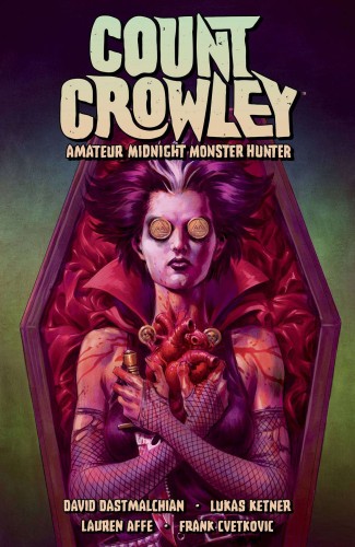 COUNT CROWLEY TP VOL 02 AMATEUR MIDNIGHT MONSTER HUNTER (9781506721392)