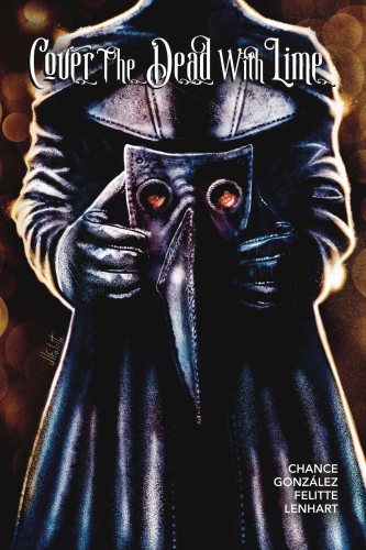 COVER THE DEAD WITH LIME #1 CVR F FELITTE