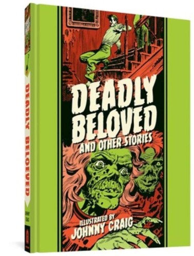 EC DEADLY BELOVED AND OTHER STORIES HC (9781683965763)