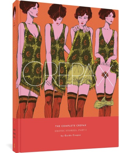 COMP CREPAX HC VOL 07 EROTIC STORIES PT 1 (9781683965664)