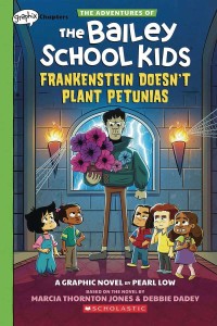 ADV OF BAILEY SCHOOL KIDS GN VOL 02 DOESNT PLANT PETUNIAS