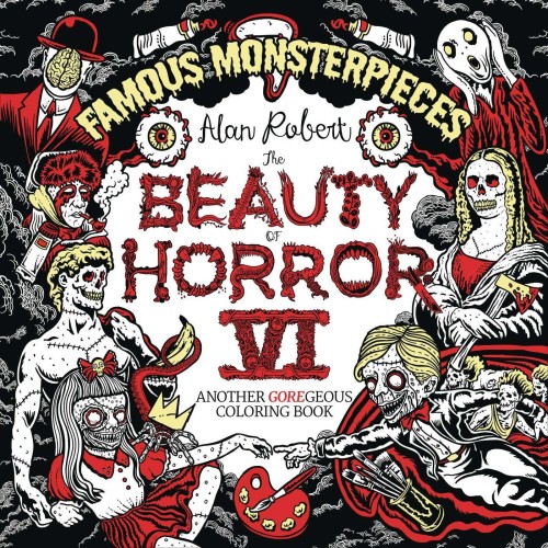 BEAUTY OF HORROR COLORING BOOK 06 FAMOUS MONSTERPIECES (9781684059225)