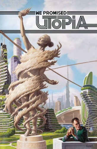 WE PROMISED UTOPIA TP VOL 01 (9781943988365)