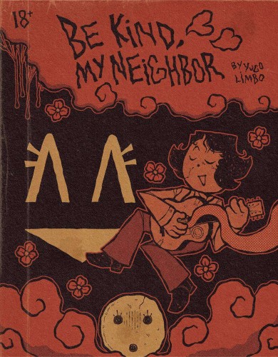 BE KIND MY NEIGHBOR GN (9781945509926)