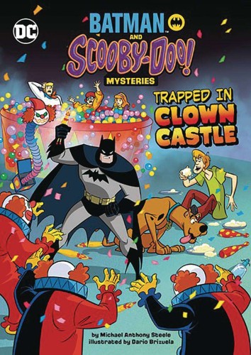 BATMAN SCOOBY DOO MYSTERIES TRAPPED IN CLOWN CASTLE (9781666335149)