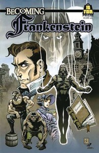 BECOMING FRANKENSTEIN #1 CVR A CIROCCO