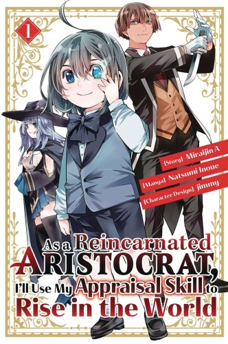 AS A REINCARNATED ARISTOCRAT USE APPRAISAL SKILL GN VOL 02 (9781646515134)