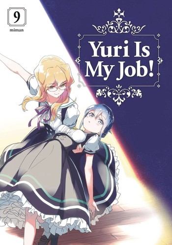 YURI IS MY JOB GN VOL 10 (9781646516193)