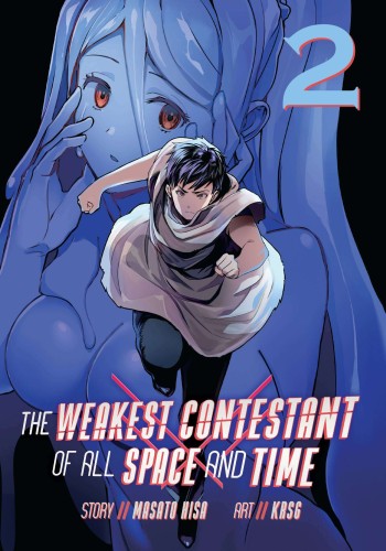 WEAKEST CONTESTANT IN ALL SPACE & TIME GN VOL 02 (9781638583332)