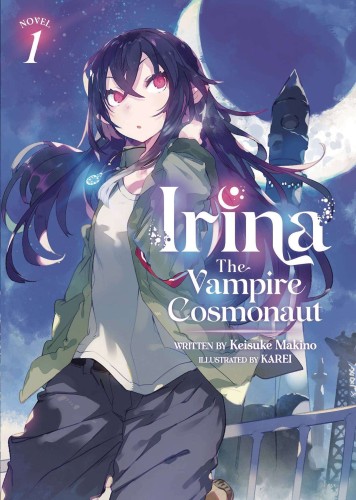 IRINA VAMPIRE COSMONAUT SC NOVEL 01 (9781638585763)