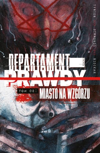 Departament prawdy, tom 2: Miasto na wzgórzu (9788382302769)