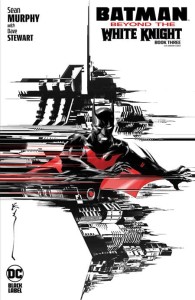 BATMAN BEYOND THE WHITE KNIGHT #3 (OF 8) CVR C INC 1:25 DUSTIN NGUYEN VAR
