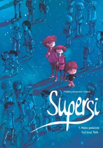 Supersi Tom 1 Mała gwiazda tuż pod Tsih