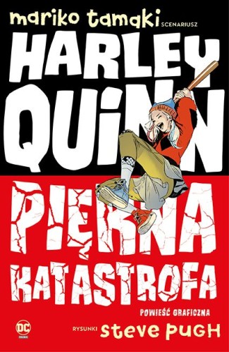 Harley Quinn - Piękna katastrofa (DC Powieść graficzna 13+) (9788328156050)