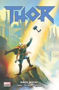 Marvel Fresh - Thor Tom 3 Kres wojny