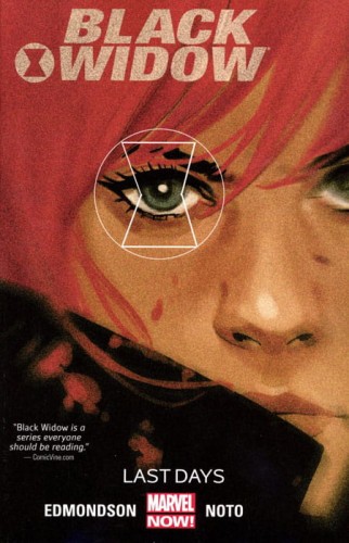 BLACK WIDOW TP VOL 03 LAST DAYS (9780785192534)