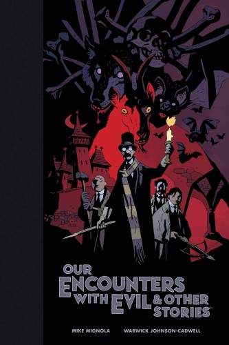 OUR ENCOUNTERS WITH EVIL & OTHER STORIES LIBRARY ED HC (9781506734149)
