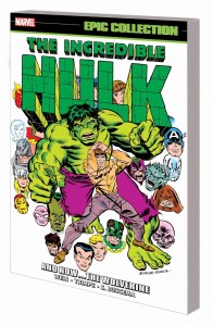 INCREDIBLE HULK EPIC COLLECTION TP VOL 07 AND NOW WOLVERINE